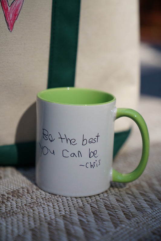 Be the Best You Can Be Mug